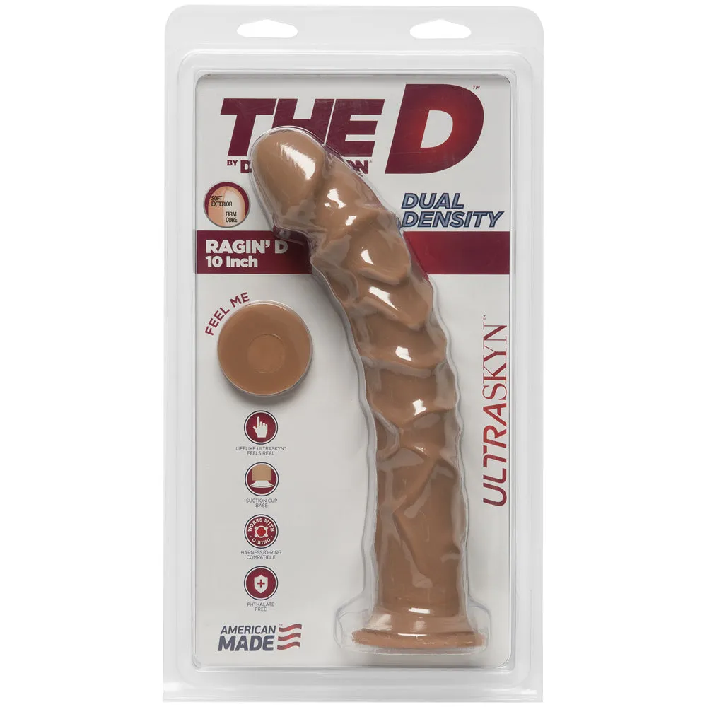 The D 10'  Ragin' D - Caramel